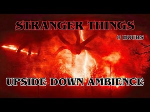 Stranger Things - Upside Down Ambience 8 Hours | Eerie Music & Thunderstorm