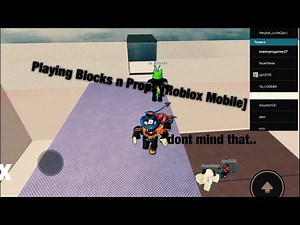 Playing Blocks N Props!