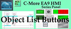 C-More EA9 HMI Series Panel Object List Buttons | ACC Automation: PLC & Industrial Control Learning