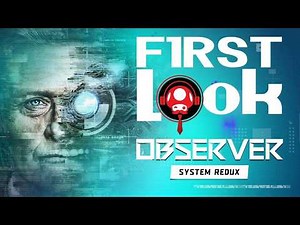 Observer: System Redux (Nintendo Switch 2) | 60-Minute First Look & Gameplay!