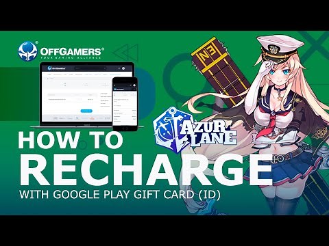 How to Recharge Azur Lane - Gems with Google Play Gift Card (ID)