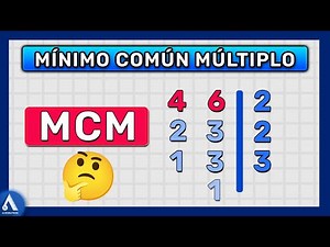 MÍNIMO COMÚN MÚLTIPLO Super fácil (Explicación Completa)