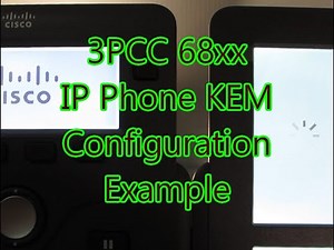 3PCC 68xx IP Phone KEM Configuration Example