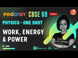 Work Energy and Power Full Chapter in One Shot | CBSE Class 9 Physics/Science Chapter 11 | Term 1