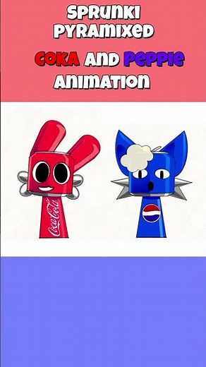 Sprunki pyramixed Coka and Peppie animation i made!