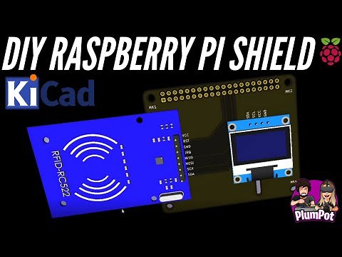 KiCad Tutorial - Make your own Raspberry Pi Shield