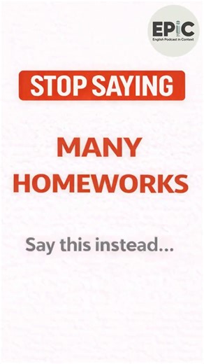 Stop Saying MANY HOMEWORKS ❌ Say This Instead #englishincontext #learnenglish
