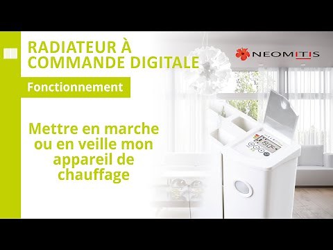 Mettre en marche ou en veille mon appareil de chauffage