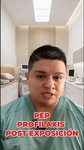 PEP o Profilaxis post exposición
