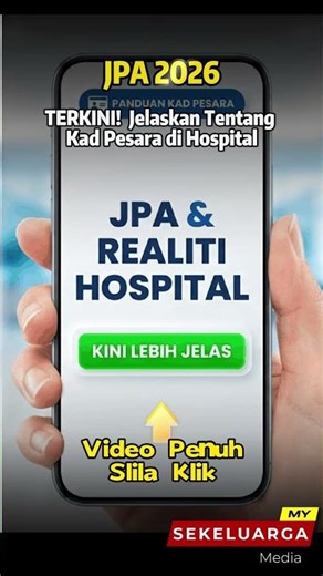 TERKINI! JPA Dah Jelaskan Ramai Salah Faham Tentang Kad Pesara di Hospital