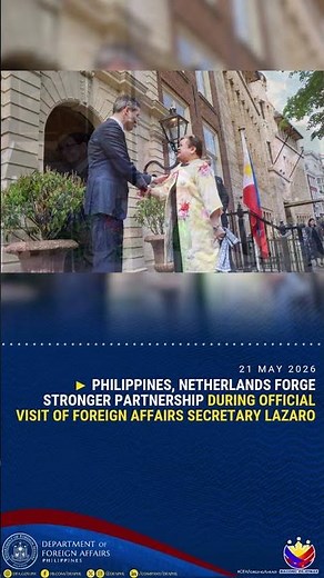 PH, Netherlands Forge Stronger Partnership During Official Visit of Foreign Affairs Secretary Lazaro