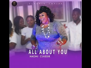 All About You - Naomi Classik (Official Music Video) A Divine Love Letter to God