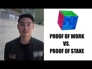 Proof of Work VS Proof of Stake - SIMPLIFIED EXPLANATION