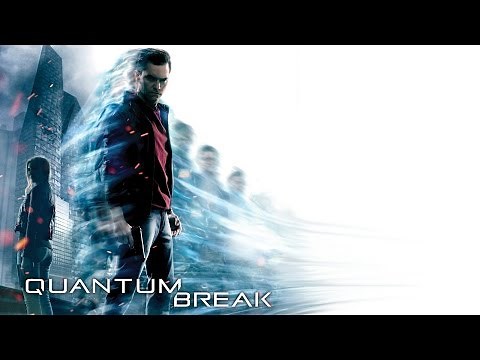 QUANTUM BREAK - Full Original Soundtrack OST