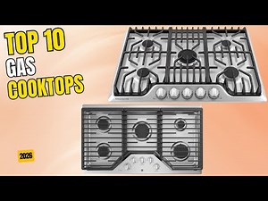 Best Gas Cooktop 2026 | Top 10 Best Gas Cooktops for Fast, Efficient & Precise Cooking Performance