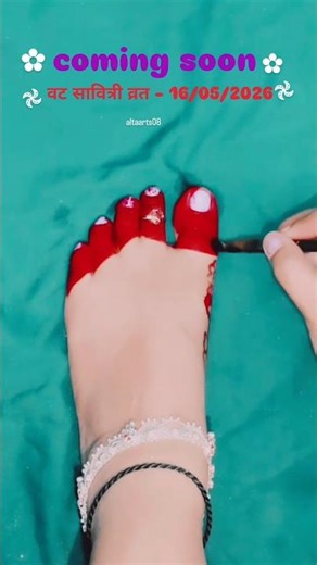 Vat Savitri Solah Shringar Wala Alta Foot Design 💃 | Festival Special Mehndi Art #shorts #alta #art