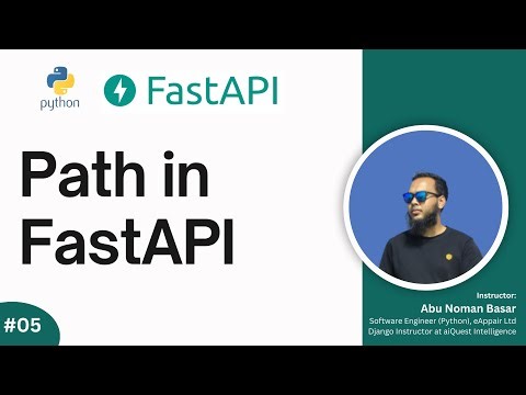 05. FastAPI Path Explained | Python FastAPI Course