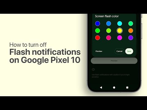 How to Turn Off Flash Notifications on Pixel 10