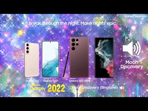 [2022 Remaster] Moon Discovery (Ringtone) | Samsung Galaxy S22