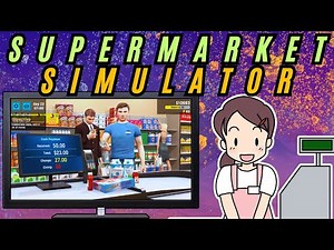 Supermarket Simulator How to Install PC💠DOWNLOAD Tutorial + Manual📥Recent Updates No Charge