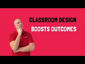 How Classroom Design Improves Behaviour and Learning | Low-Cost Tips for Schools