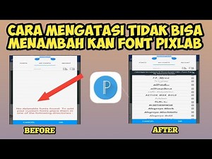 Cara Mengatasi Tidak Bisa Menambahkan Font Di Aplikasi Pixlab | Dengan Mudah 100% Berhasil