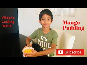 #MangoPudding #Mango #pudding Mango Pudding | Mango Recipes