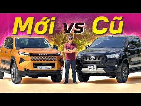 So sánh Toyota Hilux đời Mới vs Cũ: Tưởng không khác mà Khác không tưởng | Vlog Xe
