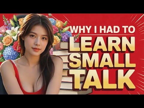 ✅Why I Had to Learn Small Talk✅Learn English With Podcast English
