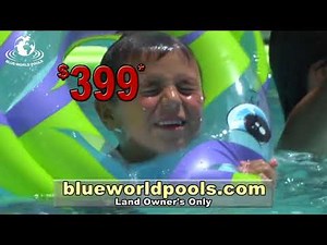 Blue World Pools - 45 Second Commercial