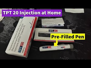 How to Take TPT 20 Injection at Home Safely Using Pre-Filled Pen (Teriparatide 600 mcg/2.4 mL)