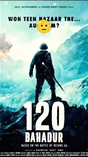 📈 india V/s chaina 120 Bahadur indian army Farhan Akhtar Raashii Khanna November#india#trending..