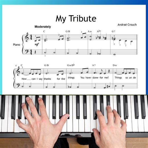 My Tribute – Andraé Crouch | Simplified Piano Sheet Music PDF With Lyrics - Worship & Gospel Song - Etsy Israel