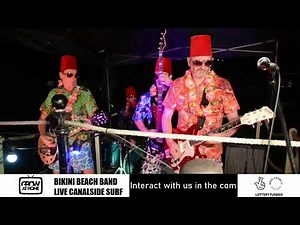 BIKINI BEACH BAND live canalside surf