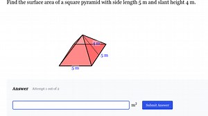 Find the surface area of a square pyramid with side length 5 m ... | Filo