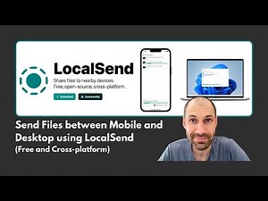 Send Files between Mobile and Desktop using LocalSend (Free and Cross-platform)