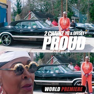 Celebrate your mother erryyyday!! PROUD video ft. YG, Offset & our momma’s out now!!! | 2 Chainz