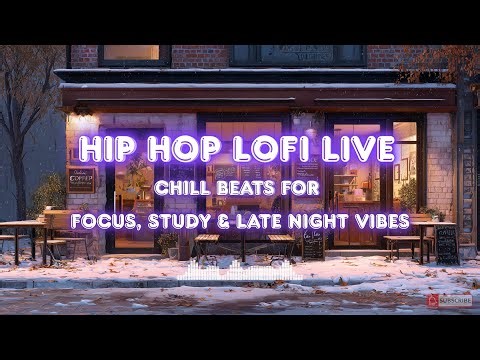 Hip Hop Lofi Live ☕ Chill Beats for Focus, Study & Late Night Vibes
