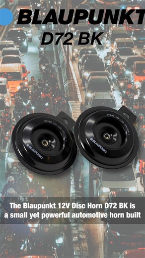 Blaupunkt 12V D72 BK Disc Horn — a small yet powerful automotive horn built to produce a crisp, loud tone. 12V, high-volume, all-weather build, and plug-and-play fit for motorcycles and cars. #BlaupunktPhilippines #BeHeardBeSafe #Horn #LoudAndClear #Accessories #HornSeries | Blaupunkt Car Parts - Philippines