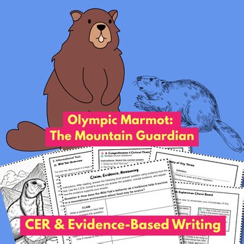 The Olympic Marmot: Alpine Architect | CER Science Literacy & Activities