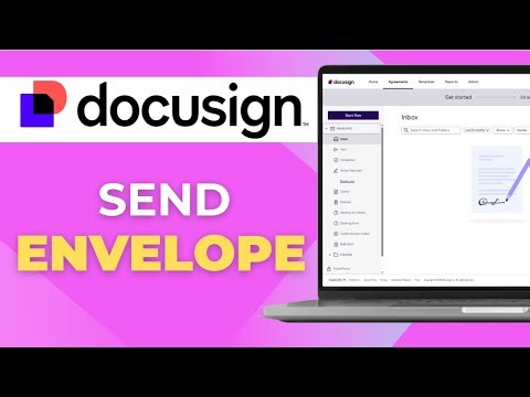 How to Send an Envelope in DocuSign eSignature Full 2025 Guide
