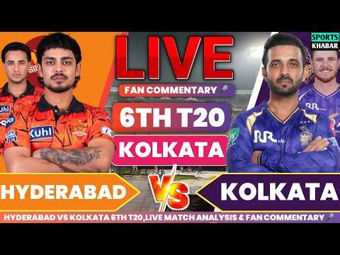 Kkr vs Srh 6th T20 IPL 2026 | Kolkata vs Hyderabad Live Cricket Score & Fan Commentary🎤