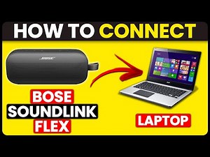 How To Connect Bose SoundLink Flex To Laptop (How To Setup And Pair Bose SoundLink Flex With Laptop)