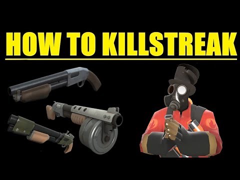 {TF2} How to Killstreak Shotgun Pyro