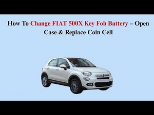 How To Change FIAT 500X Key Fob Battery – Open Case & Replace Coin Cell