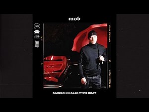 Musso x Kalim Type Beat (Free)(2022) - Mob
