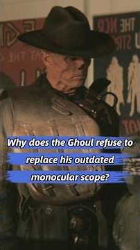 Why does the Ghoul refuse to replace his outdated monocular scope