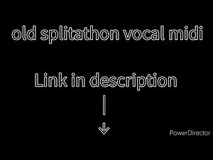 old splitathon vocal midi #midi #fridaynightfunkin #daveandbambi