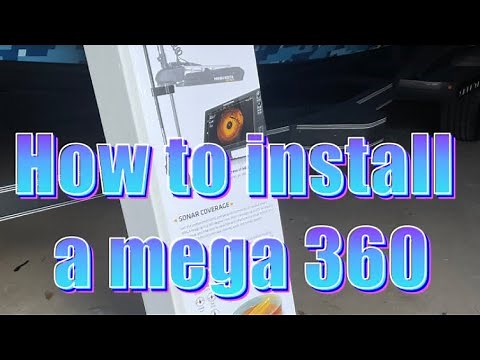 How to install Humminbirg Mega 360