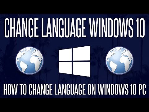 How to Change the Language on a Windows 10 PC or Laptop